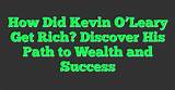 Discover His Fortune and Success
